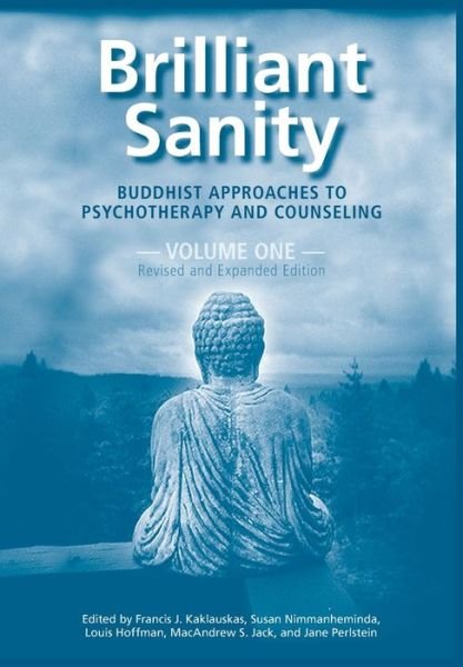 Brilliant Sanity - Francis Kaklauskas - Books - University Professors Press - 9781939686787 - August 9, 2021