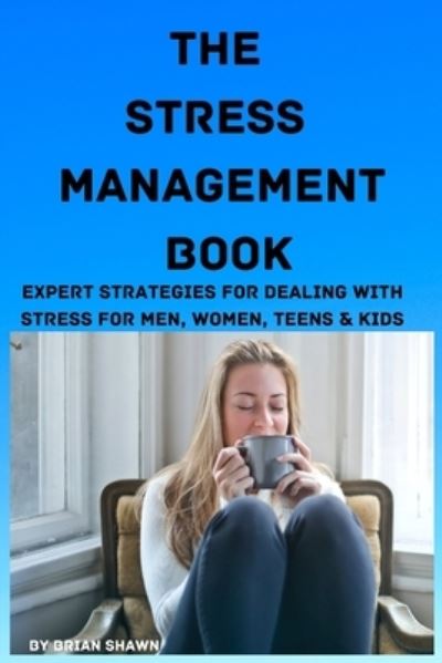 Cover for Brian Shawn · Stress Management Book (Book) (2023)