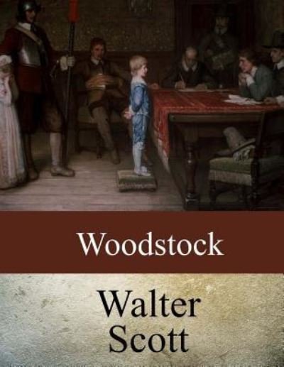 Cover for Sir Walter Scott · Woodstock (Paperback Book) (2017)