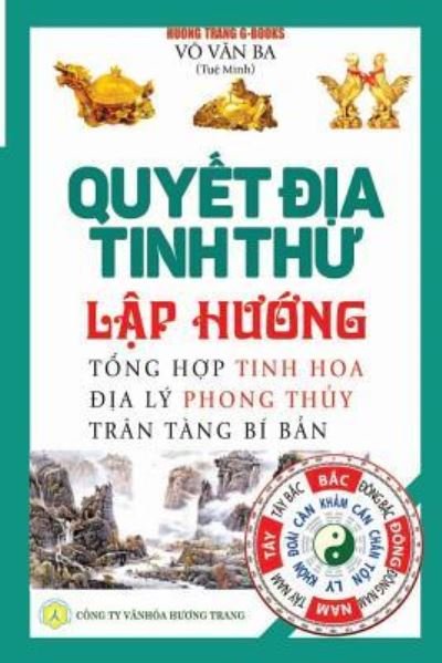 Cover for Tu? Minh Vo V?n Ba · Quy?t ??a tinh th? - L?p h??ng (Paperback Book) (2018)