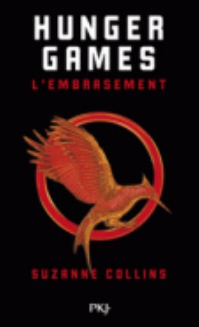 Cover for Suzanne Collins · Hunger Games 2/L'embrasement (Paperback Book) (2015)