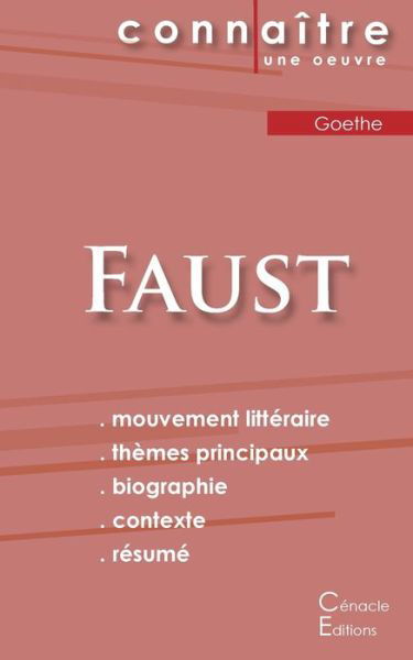 Fiche de lecture Faust de Goethe (Analyse litteraire de reference et resume complet) - Goethe - Bøker - Les Editions Du Cenacle - 9782367886787 - 26. oktober 2022