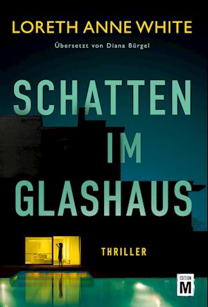 Cover for Loreth Anne White · Schatten im Glashaus (Book) (2024)