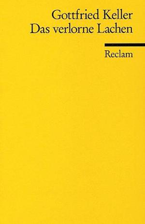 Cover for Gottfried Keller · Reclam UB 06178 Keller.Verlorne Lachen (Book)