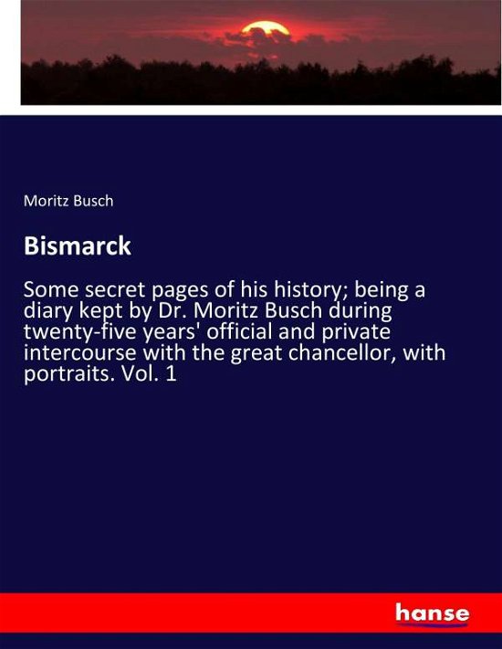 Cover for Busch · Bismarck (Book) (2017)