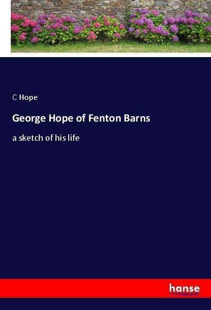 Cover for Hope · George Hope of Fenton Barns (Book)