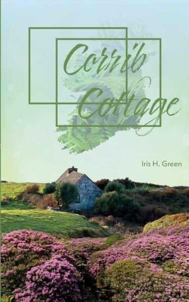 Cover for Green · Corrib Cottage (Bok) (2020)