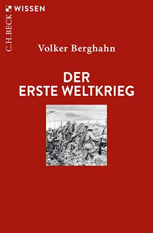 Cover for Volker Berghahn · Der Erste Weltkrieg (Book)