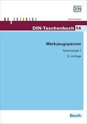 Cover for Beuth Verlag · Werkzeugspanner (Paperback Book) (2016)