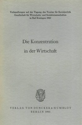 Cover for Fritz Neumark · Die Konzentration in der Wirtschaft (Book) (1961)