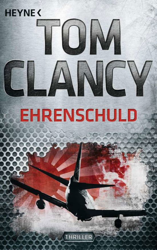 Cover for Tom Clancy · Heyne.43678 Clancy.Ehrenschuld (Buch)