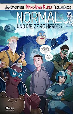 Cover for Marc-Uwe Kling · Normal und die Zero Heroes (Buch) (2024)