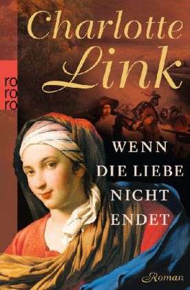 Roro Tb.25878 Link.wenn Die Liebe Nicht - Charlotte Link - Books -  - 9783499258787 - 