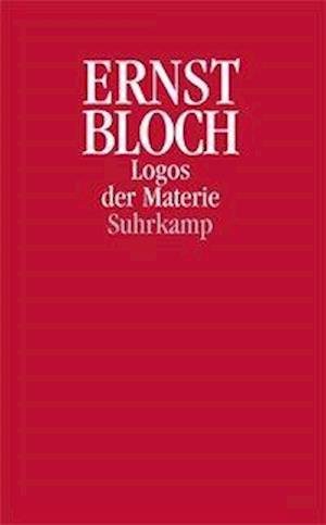 Cover for E. Bloch · Logos der Materie (Book)