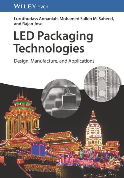 Cover for Luruthudass Annaniah · LED Packaging Technologies: Design, Manufacture, and Applications (Hardcover Book) (2023)