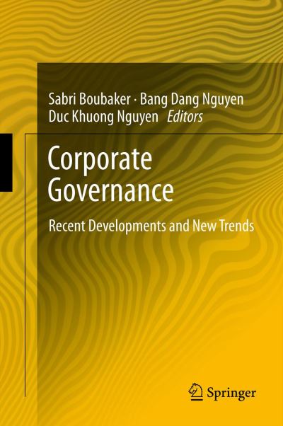 Cover for Sabri Boubaker · Corporate Governance: Recent Developments and New Trends (Hardcover Book) [2012 edition] (2012)