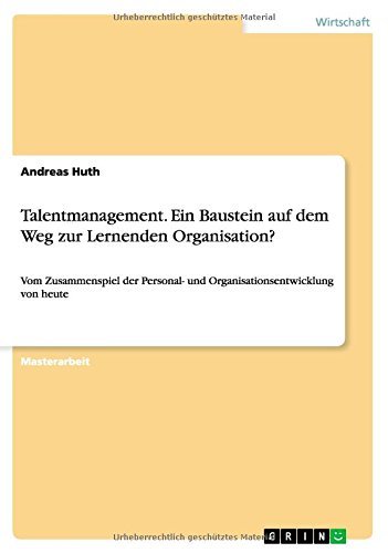 Cover for Andreas Huth · Talentmanagement. Ein Baustein Auf Dem Weg Zur Lernenden Organisation? (Paperback Book) [German edition] (2014)