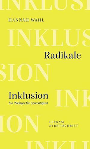 Cover for Wahl:radikale Inklusion · Ein Plädoyer (Book)