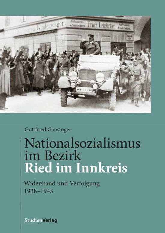 Cover for Gansinger · Gansinger:nationalsozialismus Im Bezirk (Book)