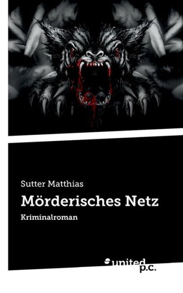 Cover for Matthias · Mörderisches Netz (Book) (2017)