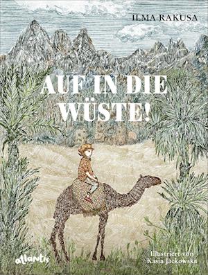 Cover for Ilma Rakusa · Auf in die Wüste! (Book) (2024)