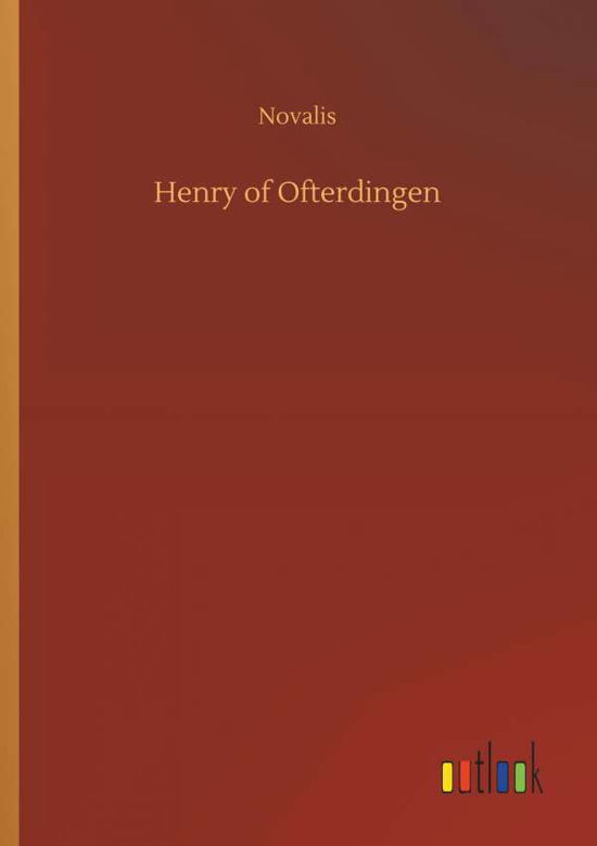 Cover for Novalis · Henry of Ofterdingen (Bok) (2018)