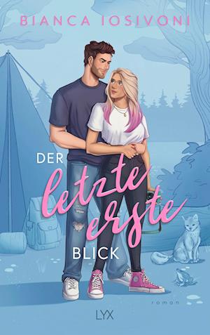 Cover for Bianca Iosivoni · Der letzte erste Blick (Bog) (2025)