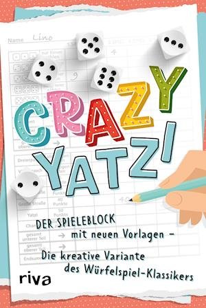 Cover for Lino Wirag · Crazy Yatzi (Taschenbuch) (2021)