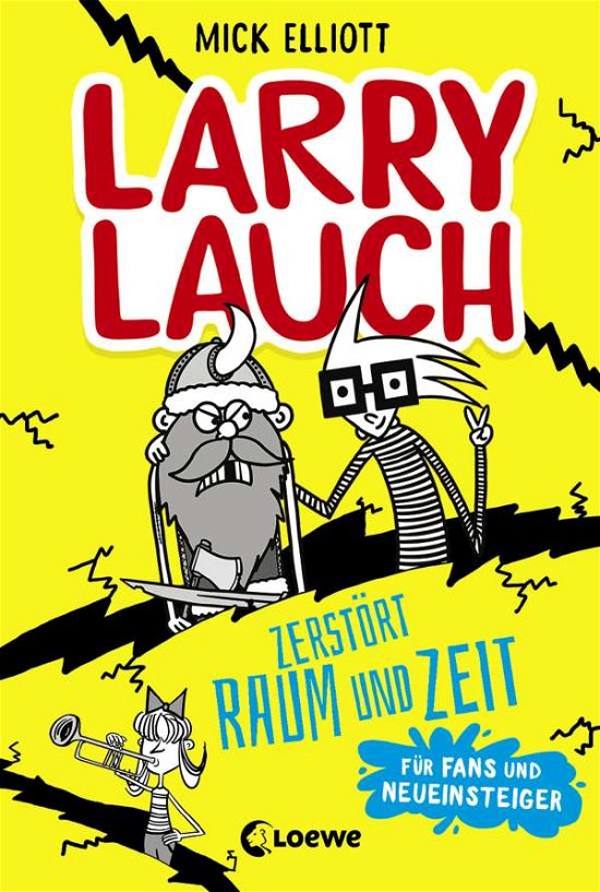 Cover for Elliott · Larry Lauch zerstört Raum und Z (Buch)