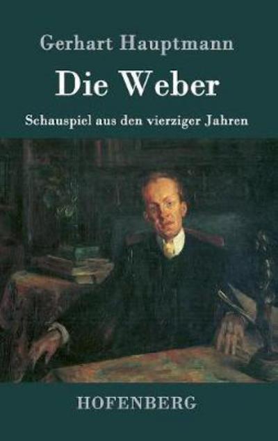 Cover for Hauptmann · Die Weber (Book) (2017)