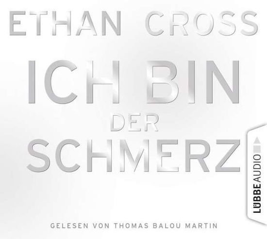 Cover for Cross · Ich bin der Schmerz, (Book) (2015)