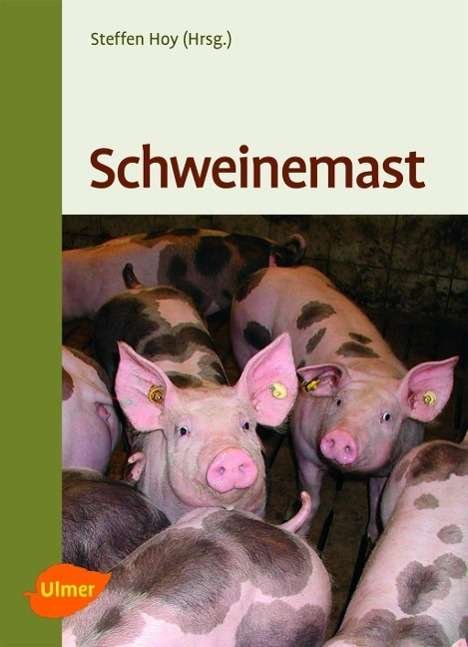 Cover for Hoy · Schweinemast (Bok)