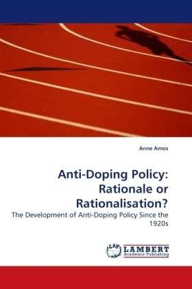 Cover for Amos · Anti-Doping Policy: Rationale or R (Bog)