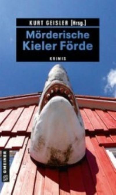 Cover for Sina Beerwald · Mörderische Kieler Förde (Paperback Book) (2022)