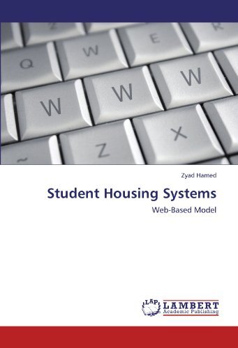 Cover for Zyad Hamed · Student Housing Systems: Web-based Model (Taschenbuch) (2011)