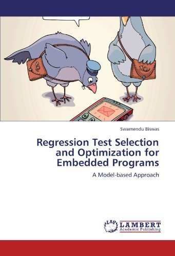 Cover for Swarnendu Biswas · Regression Test Selection and Optimization for Embedded Programs: a Model-based Approach (Paperback Book) (2012)