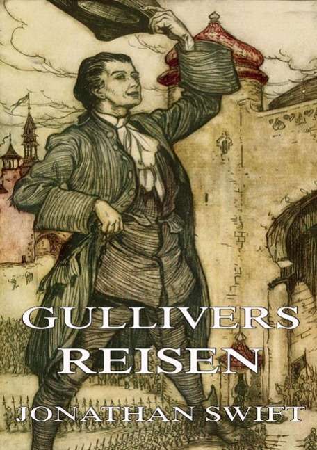 Cover for Swift · Gullivers Reisen (Book)