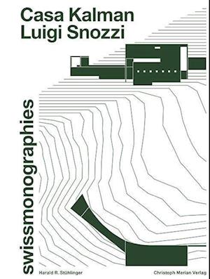 Cover for Casa Kalman - Luigi Snozzi (Paperback Book) (2022)