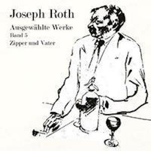 Cover for Roth · Roth:zipper Und Vater,mp3-cd (CD)