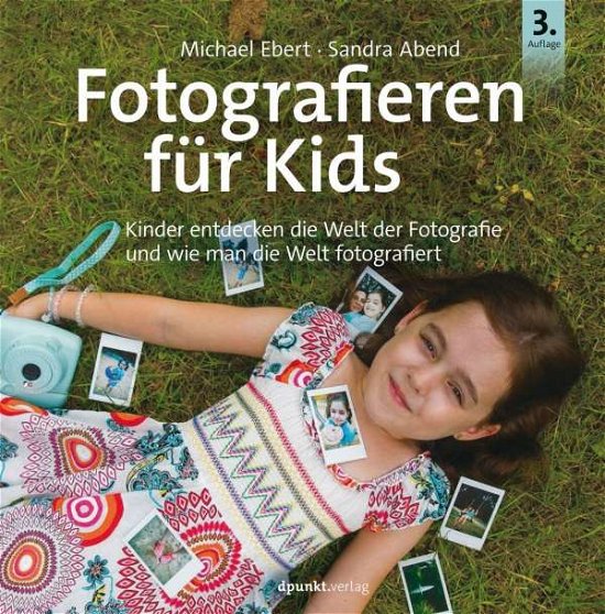 Cover for Ebert · Fotografieren für Kinder (Buch)