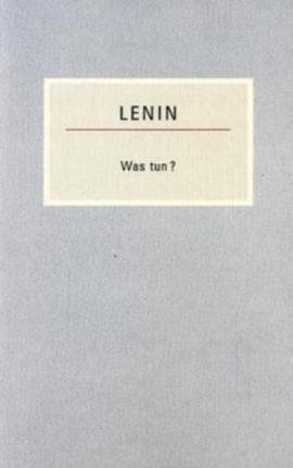 Cover for Wladimir I. Lenin · Was tun? (Paperback Book) (2010)