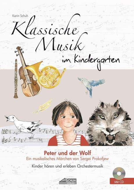 Cover for Schuh · Klassische Musik.Peter und der (Book)