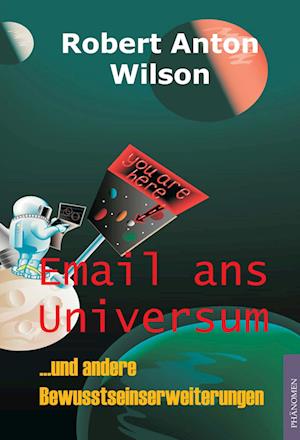 Cover for Robert Anton Wilson · Email ans Universum (Paperback Book) (2017)