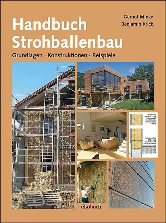 Cover for Minke · Handbuch Strohballenbau (Book)