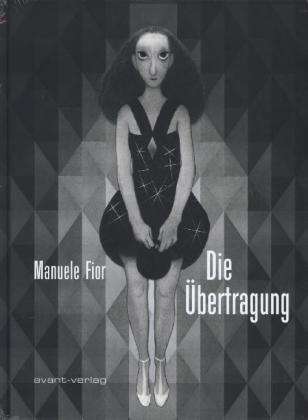 Cover for Manuele Fior · Fior:die Ãœbertragung (Book)