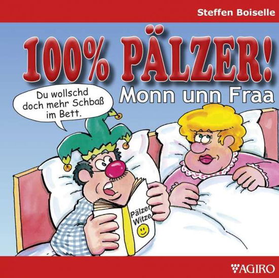 Cover for Boiselle · 100% PÄLZER! Monn unn Fraa (Book)