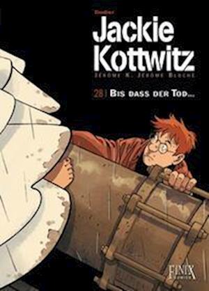 Cover for Alain Dodier · Jackie Kottwitz / Bis das der Tod... (Book) (2022)