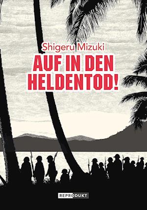 Cover for Mizuki · Auf in den Heldentod! (Bok)