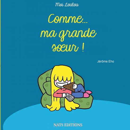 Cover for Eho · Comme ma grande soeur (Book)