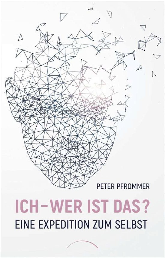 Cover for Pfrommer · Ich - wer ist das? (Book)